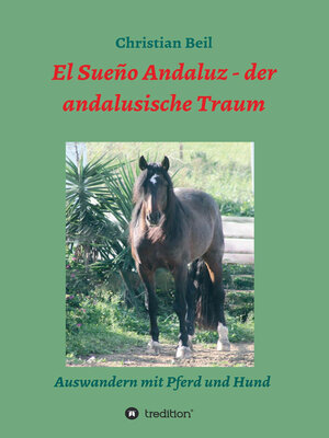 cover image of El Sueño Andaluz--der andalusische Traum